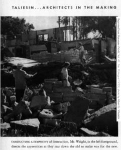 Photograph of Wright supervising his apprentices in their destruction of the Hillside Home Building.